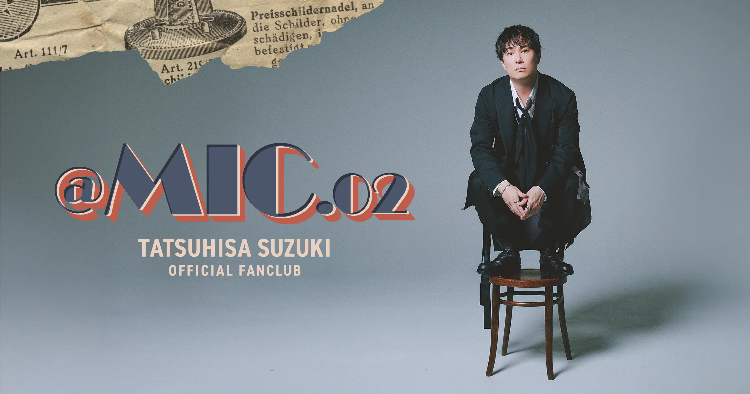 鈴木達央 OFFICIAL FANCLUB @MIC.02 | 『cantabile con anima 』先行 鈴木達央 OFFICIAL FANCLUB @MIC.02 | 『cantabile con anima 』先行